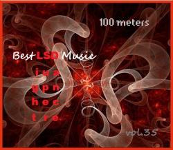 100 meters Best LSD Music vol.35