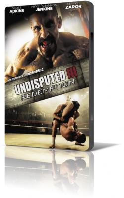  3 / Undisputed III: Redemption