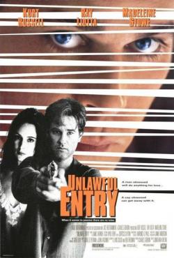   / Unlawful Entry