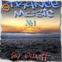 VA - Trance music 1 by Petroff