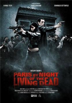 .    / Paris By Night Of The Living Dead VO