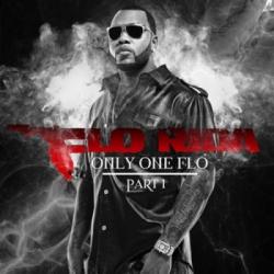 Flo Rida Only One Flo Part 1