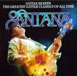 Carlos Santana - Guitar Heaven The Greatest Guitar Classics Of All