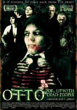 ,     / Otto; or, Up with Dead People SUB