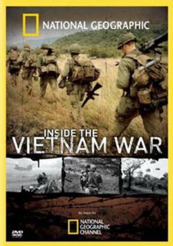    -    / National Geographic. Inside the Vietnam War (3   3) VO