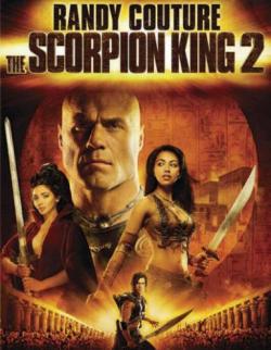   2:   / The Scorpion King 2 DUB