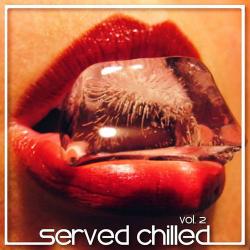 VA - Served Chilled, Vol. 2