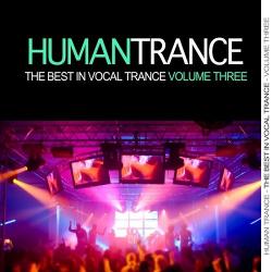 VA - Human Trance: Best In Vocal Trance Vol 3