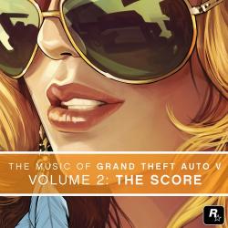 OST - The Music of Grand Theft Auto V, Vol. 2: The Score