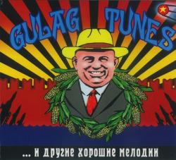 Gulag Tunes - ...    