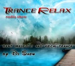 VA - Trance Relax radio show edition 02-10 mix by Dj Snow