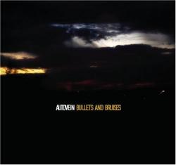 Autovein - Bullets And Bruises