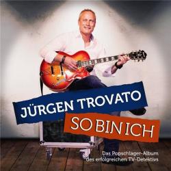 Jurgen Trovato - So Bin Ich