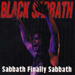 Black Sabbath - Sabbath Finally Sabbath