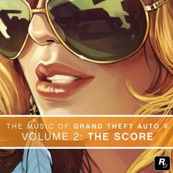 OST - The Music of Grand Theft Auto V (Volume 2: The Score)