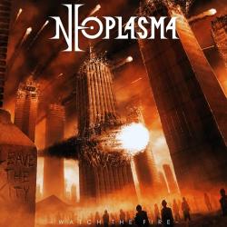 Neoplasma - Watch The Fire