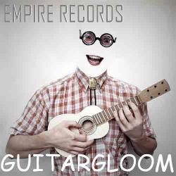 VA - Empire Records - Guitar Gloom