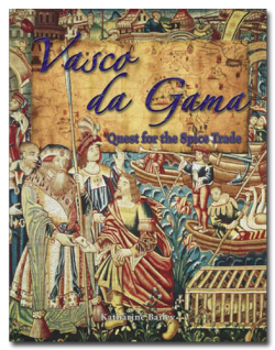   .     / Vasco Da Gama. The Quest for the Spice Islands VO