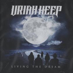 Uriah Heep - Living the Dream