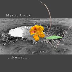 Mystic Crock - Nomad