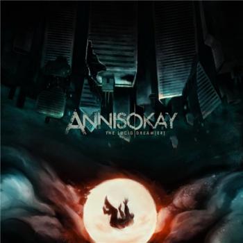 AnnIsOkay - The Lucid Dream [ER]