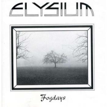 Elysium - Fogdays (Reissue 2010)