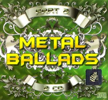 VA - Metal Ballads (Part 2) 2CD