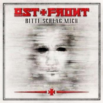 Ost+Front - Bitte Schlag' Mich