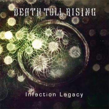 Death Toll Rising - Infection Legacy