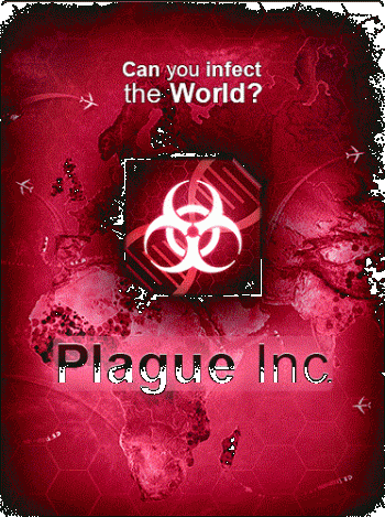 Plague Inc: Evolved [RePack] (v 0.5.6)