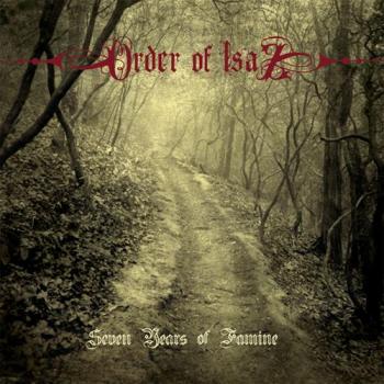 Order Of Isaz - Seven Years Of Famine