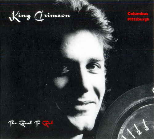 King Crimson - The Road To Red 