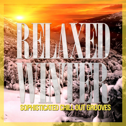 VA - Relaxed Winter 