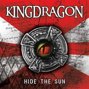 Kingdragon - Hide The Sun