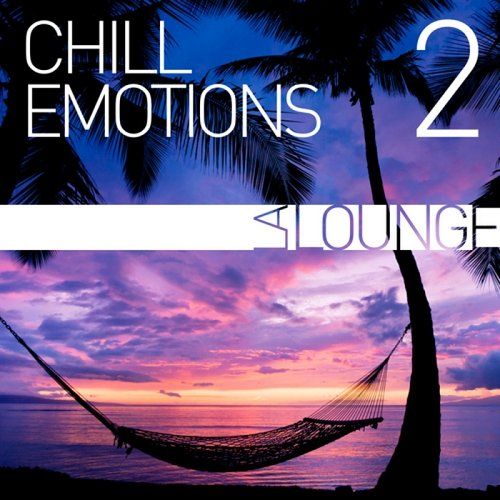 VA - Chill Emotions, Vol. 1-2 