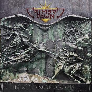 Crimson Dawn - In Strange Aeons...