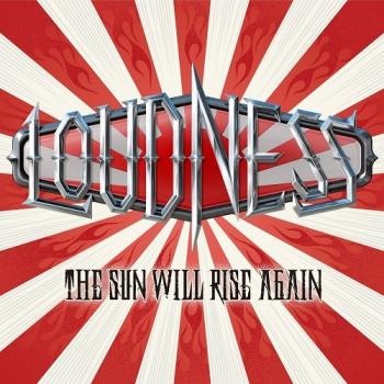 Loudness - The Sun Will Rise Again