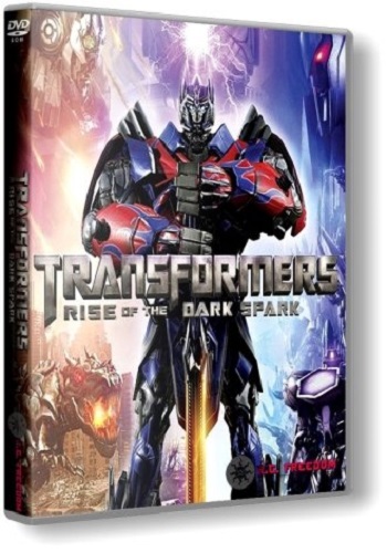 Transformers: Rise of the Dark Spark [RePack  R.G. Freedom]