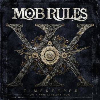 Mob Rules - Timekeeper: 20th Anniversary Boxx
