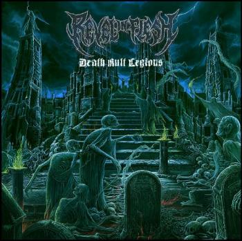 Revel In Flesh - Death Kult Legions