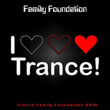 VA - Trance Family Foundation