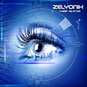 Zelyonix - Cyber Reactor
