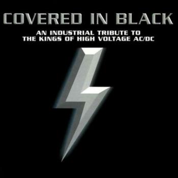 VA - Covered In Black: An Industrial Tribute To The Kings Of High Voltage AC/DC