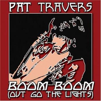 Pat Travers - Boom Boom