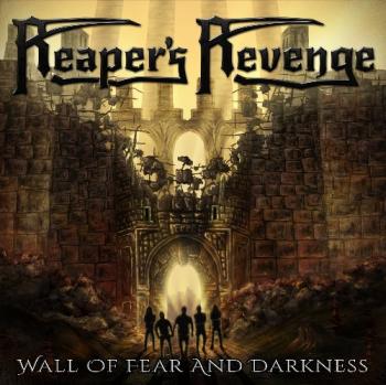 Reaper's Revenge - Wall Of Fear And Darkness