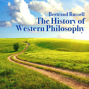 The History of Western Philosophy /   