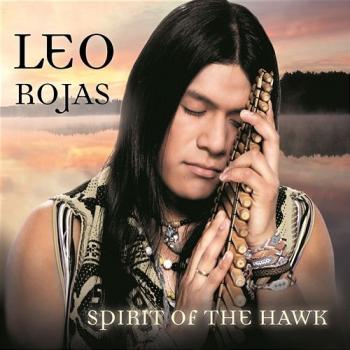 Leo Rojas - Spirit Of The Hawk