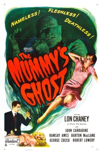   / The Mummy's Ghost