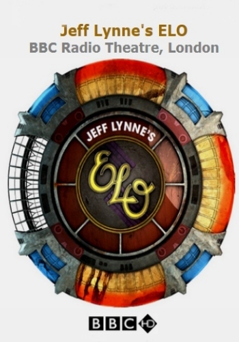 Jeff Lynne's ELO - BBC Radio Theatre, London