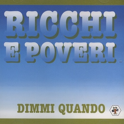 Ricchi E Poveri - Collection 